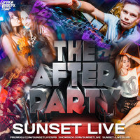 SUNSET LIVE - Sunset Live - Afterparty (MIX)