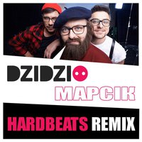 Hardston - Dzidzio - Marsik (Hardbeats remix)