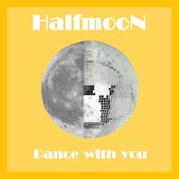 Eleven Ships - HalfmooN - Dance With You (Soundless remix)