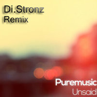 Di.Stronz - Puremusic - Unsaide (Di.Stronz Remix)