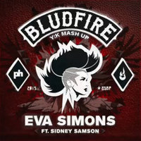 DMC Y:K - Eva Simons feat. Sidney Samson - Bludfire (Y:K Mash Up )