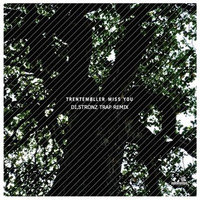 Di.Stronz - Trentemoller - Miss You (Di.Stronz Trap Remix)