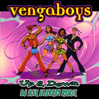 DJ Max Lazarev - Vengaboys - Up And Down (DJ Max Lazarev Remix)