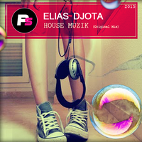 Elias DJota - House Muzik (ReWork) Elias DJota feat Mr Jack 2015 [NO MASTER]