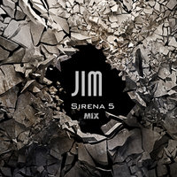 JIM - Sirena 5 Mix