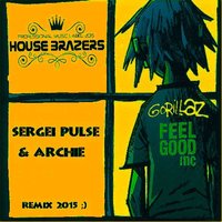Alexx Crown - Gorillaz - Fell Good Inc (Dj Sergei Pulse & Archie Remix)
