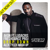 DJ ALEX TYLER - Drop Down (Alex Tyler Mash Up)