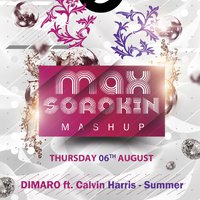 Dj Max Sorokin - DIMARO ft. Calvin Harris – Summer (Dj Max Sorokin Mashup)
