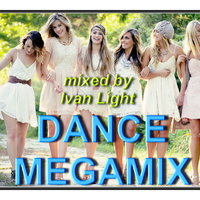 Ivan Light - Иван Лайт - Dance Megamix (2015)