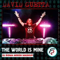 DJ Romerro - David Guetta vs. JS 16 - The World Is Mine (Dj Roma Mixon Mashup)
