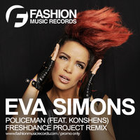 Fashion Music Records - Eva Simons feat. Konshens - Policeman (Freshdance Project Radio Edit)