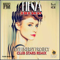 LIVE ENERGY PROJECT - Kiesza -Hideaway Live Energy Project & Club Stars remix 2014