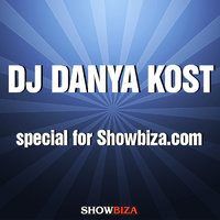 DJ Danya Kost - special for Showbiza.com