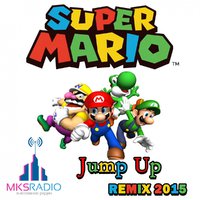 MKS Radio - MKS Radio - Super Mario (Remix 2015)