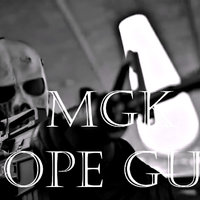 DOPE-GUN - MGK (DOPEGUN) - Shahmen