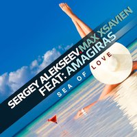 Amagiras - Sergey Alekseev & Max Хsavien feat Amagiras - Sea of love (Original mix)