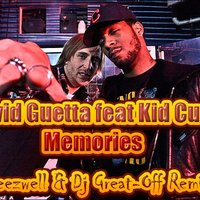 Breezwell - David Guetta feat Kid Cudi-Memories (Breezwell & Dj Great-OFF Remix)