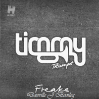 Danville J - Timmy Trumpet Savage - Freaks (Danville J Bootleg)(Prewiev)