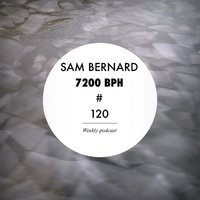 Sam Bernard - 7200 BPH # 120