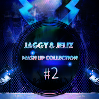 Jaggy - Maroon 5 vs. DNK - Moves Like Jagger (Jaggy & Jalix mash up)