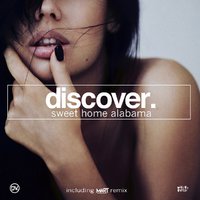 DiscoVer. - Sweet Home Alabama (Short Edit)