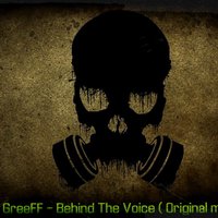 Dima_GreeFF - Behind The Voice ( Original mix )