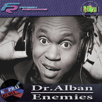 Dj Kapral - Dr.Alban - Enemies (Dj Kapral Remix)