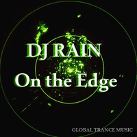 DJ Rain - On the Edge (Original Mix)