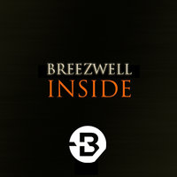 Breezwell - Inside(Original Mix)