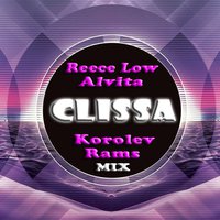 RAMS - Reece Low, Alvita - Clissa (Rams & Korolev Mix)