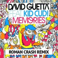 Roman Crash - David Guetta feat. Kid Kudi - Memories (Roman Crash Remix)
