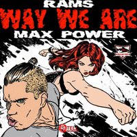 RAMS - Rams & Max Power - Way We Are (Original Mix)