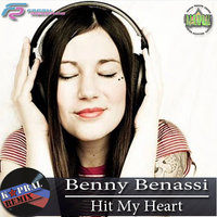 Dj Kapral - Benny Benassi - Hit My Heart (Dj Kapral Remix)