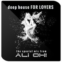Ali OH - for LOVERS (special mix)