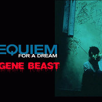 Eugene beast - Requiem For a Dream