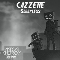The Khitrov - CAZZETTE - Sleepless (The Khitrov Remix)