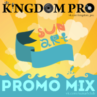 alexkingdompro - PROMO MIX FOR SUNART FESTIVAL - BY ALEXKINGDOMPRO