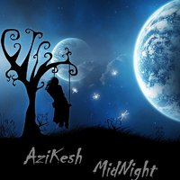 AziKesh - Midnight