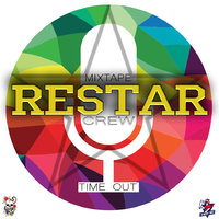 ReStar - ReStar - TIMEout [Пока Дымится Бланд]