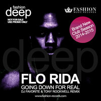 Fashion Music Records - Flo Rida feat. Sage The Gemini - (GDFR) Going Down For Real (DJ Favorite & Tony Rockwell Radio Edit)