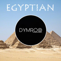 Dymrox - Dymrox - EgyptIan [Trap]