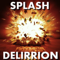DELIRRION - Splash (Original mix)