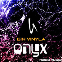 Gin vinyla - Onyx (Short mix)