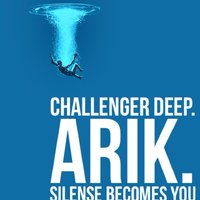 ARiK - Challenger Deep