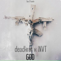 Gee-D Family - deadkret X INVT - God