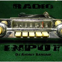 DJ ANDREW DAKAR - Dj Andrey Kardaw - RADIO INPUT #001