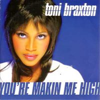 Anthony Pippaz - Toni Braxton -You're Makin' Me High (Bra Fm Remix)