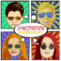 Syncopation - Superhero