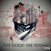 радио - тв rchhcoctail - South Side Connect Gang – The Good Die Young