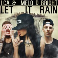 LCA - Let it rain